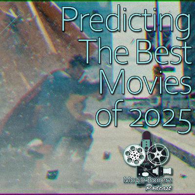 The 2025 Movie Draft