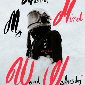 Wednesdays are weird, and so is today’s song list. Wednesdays are weird, and so is today’s song list.