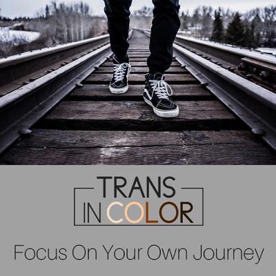 Focus On Your Own Journey