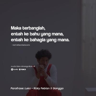 Luka-nya Rizky Febian X Gangga