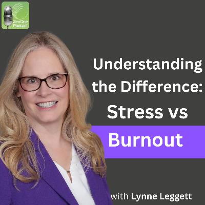 Understanding the Difference: Stress vs. Burnout