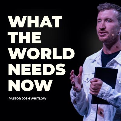 The Response To A Violent World | Pastor Josh Whitlow The Response To A Violent World | Pastor Josh Whitlow