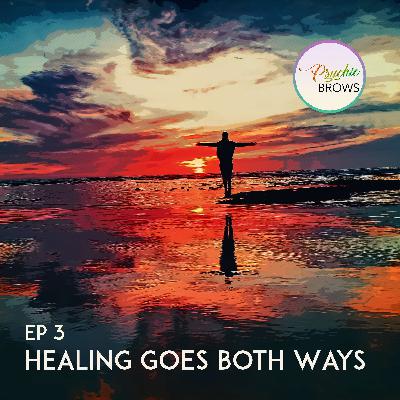 Healing Goes Both Ways - Watching someone heal after they passed