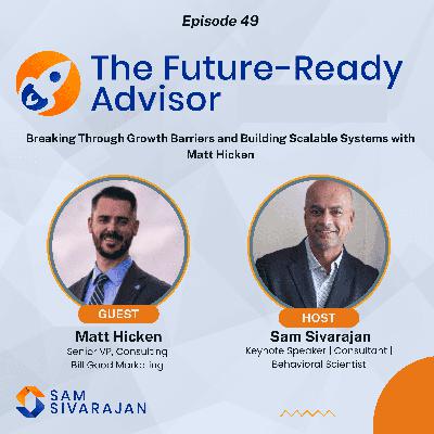 Breaking Through Growth Barriers and Building Scalable Systems with Matt Hicken Breaking Through Growth Barriers and Building Scalable Systems with Matt Hicken