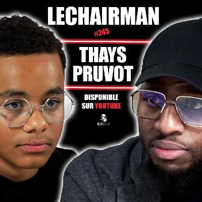 #245 LeChairman & Thays Pruvot parlent Harcèlement scolaire, Dépression, Social, Discrimination