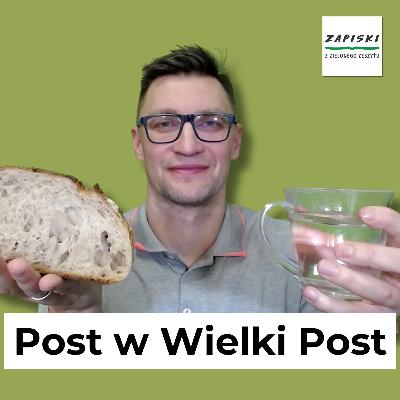 Radujmy się! O praktykowaniu Bożej obecności (#83) – Post na Wielki Post