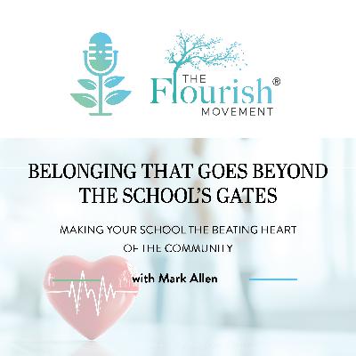 Belonging that goes Beyond the School’s Gates