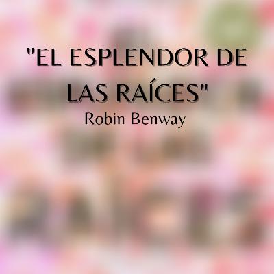 Dúo de lectura: "El esplendor de las raíces"