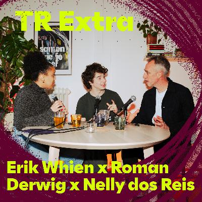 Erik Whien x Roman Derwig: ‘Oké, het leven is dodelijk dus leef!’