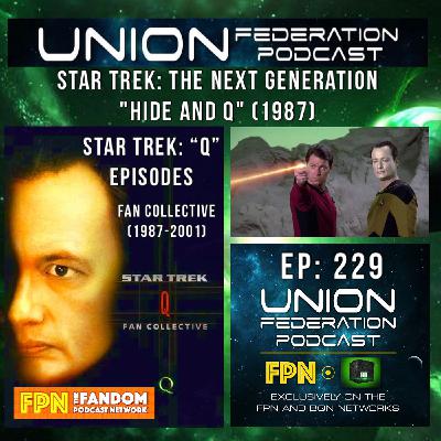 Union Federation 229: Hide and Q