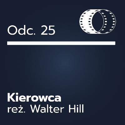 Odc. 25- ,,Kierowca"
