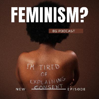 Is Feminism what you think it is? Is Feminism what you think it is?