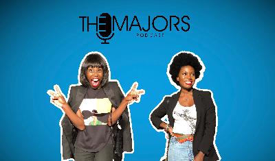 THE MAJORS PODCAST: EPISODE 1 - GAME TIME.