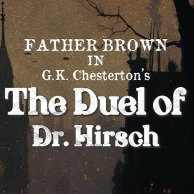 Die Tweetryd van Dr. Hirsch - G.K. Chesterton