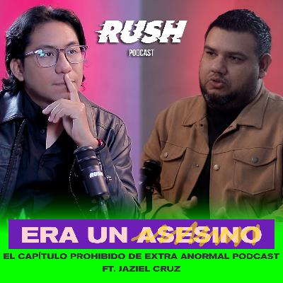El Capítulo PROHIBIDO de @extraanormalpodcast  Ft. Jaziel Cruz