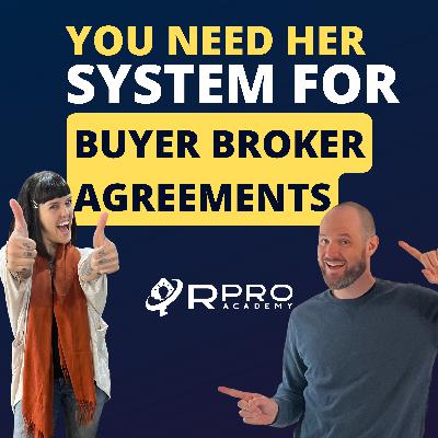 You Need This System for Buyer Broker Agreements with Emily Mathews