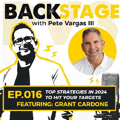 Top Strategies in 2024 to Hit Your Targets | with Grant Cardone - Ep.016 Top Strategies in 2024 to Hit Your Targets | with Grant Cardone - Ep.016