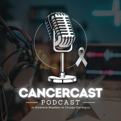 Teaser - Cancer Cast - o podcast da Sociedade Brasileira de Cirurgia Oncológica (SBCO)