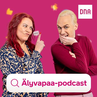 DNA Älyvapaa-podcast, jakso 2: Supernannyn uuden ajan ruutuaikateesit