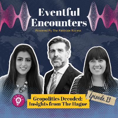 Geopolitics Decoded: Insights from The Hague Geopolitics Decoded: Insights from The Hague