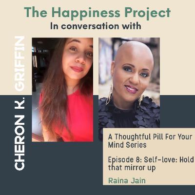 Mental Health series - Episode 8- Self-love: Hold that mirror up with Cheron Griffin