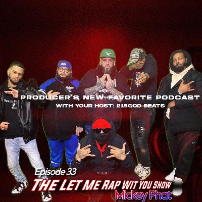 Mickey Phat on the difference in Salsa & Bachata, Reggaetón, Fortnite & more (The Let Me Rap Wit You Show Ep. 33)