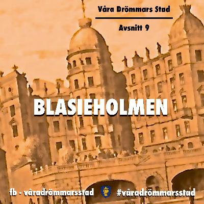 Avsnitt 9. Blasieholmen