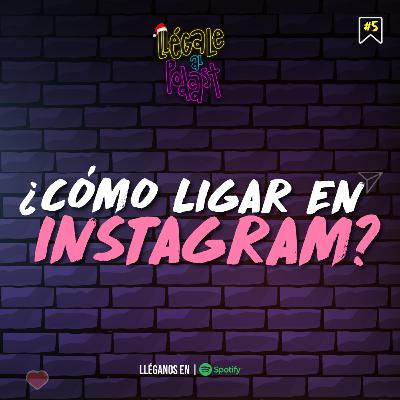 "Truquitos para ligar en instagram" "Truquitos para ligar en instagram"