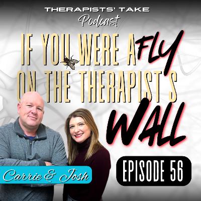 Episode 56: On What Therapists Notice (and Feel) While Clients are Talking
