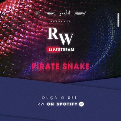 RW LiveStream 07B - DJ Pirate Snake - 27.06.2020