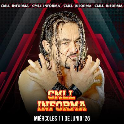 CMLL Informa - Capítulo 578
