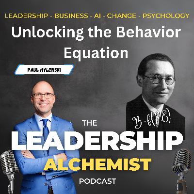 The Equation of Influence: Decoding Kurt Lewin’s Legacy in Behavioral Science The Equation of Influence: Decoding Kurt Lewin’s Legacy in Behavioral Science
