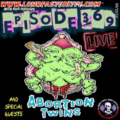 Episode 369 | Abortion Twins | September 19, 2016 Episode 369 | Abortion Twins | September 19, 2016