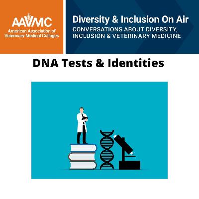 133: DNA Tests & Identities