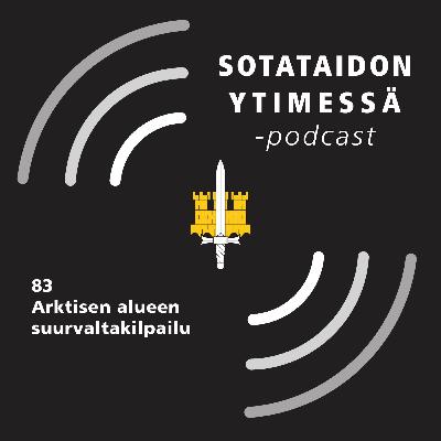 83 Arktisen alueen suurvaltakilpailu