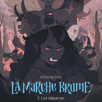 La marche brume 2