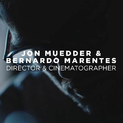 EP. 03 - Jon Muedder & Bernardo Marentes “The Power of Team Work"