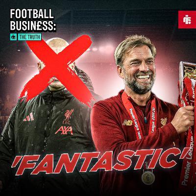 Football Business: The Truth - MASSIVE Jurgen Klopp Liverpool return claim, new Celtic manager TWIST!