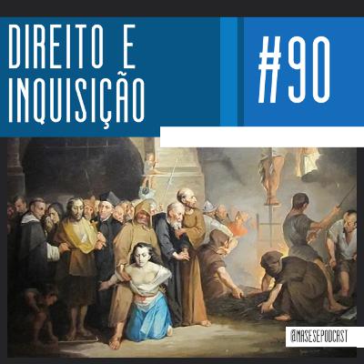 #90 - Direito e Inquisição (com Isabela Corby) #90 - Direito e Inquisição (com Isabela Corby)
