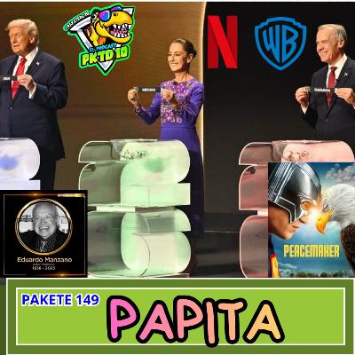 Pakete 149: Papita del Adios del Polivoz, sorteo mundial, Peace Maker, Netflix compra Warner Bros Pakete 149: Papita del Adios del Polivoz, sorteo mundial, Peace Maker, Netflix compra Warner Bros