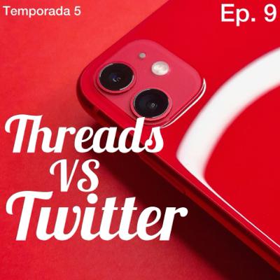 Threads vs Twitter | La batalla por el reinado de las redes sociales Threads vs Twitter | La batalla por el reinado de las redes sociales