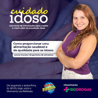 Cuidado Idoso - EP 15 - Como garantir uma alimentação saudável e equilibrada para os idosos Cuidado Idoso - EP 15 - Como garantir uma alimentação saudável e equilibrada para os idosos