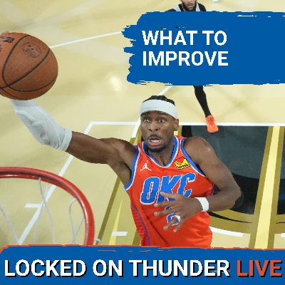 LIVE: OKC Thunder Can IMPROVE After Spurs Loss | Weekly Preview LIVE: OKC Thunder Can IMPROVE After Spurs Loss | Weekly Preview