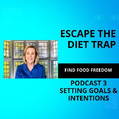 Setting Goals & Intentions