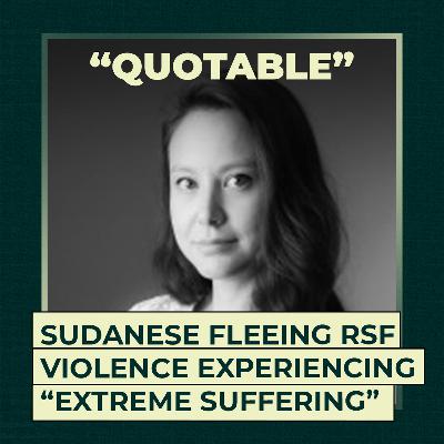 Sudanese fleeing RSF violence experiencing “extreme suffering” Sudanese fleeing RSF violence experiencing “extreme suffering”