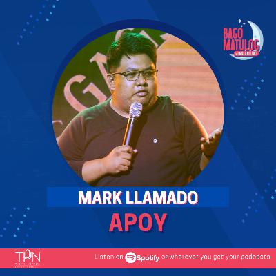 APOY with Mark Llamado