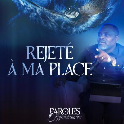 Rejeté à ma place | Pst. Noela LUMANDE