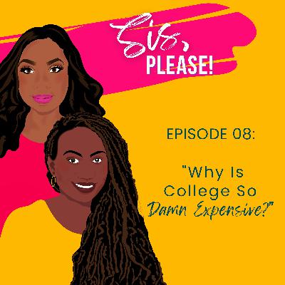 Why Is College So Damn Expensive?