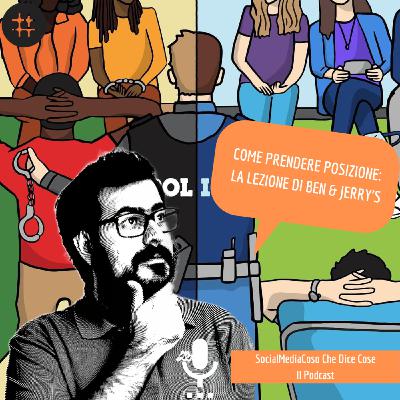 Come Prendere Posizione: La Lezione Di Ben & Jerry's