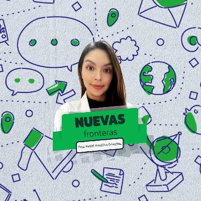 EP6. Nuevas fronteras con Angélica González